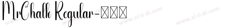MrChalk Regular字体转换